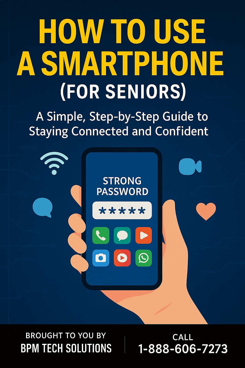 How to Use a Smartphone (for Seniors)